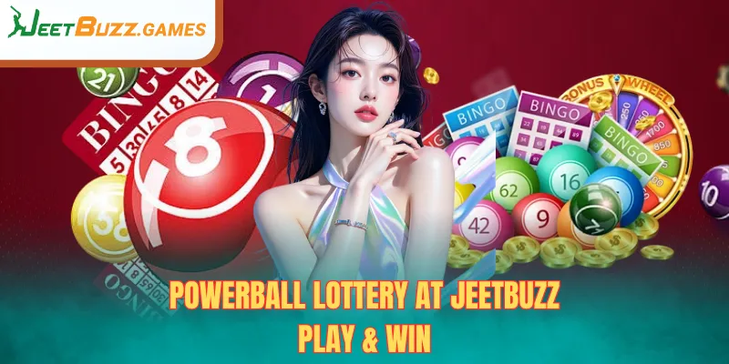Powerball Lottery at JeetBuzz – Play & Win