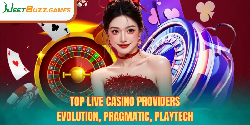 Top Live Casino Providers – Evolution, Pragmatic, Playtech